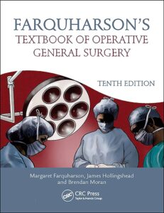 Farquharson’s Textbook of Operative General Surgery medical study zone