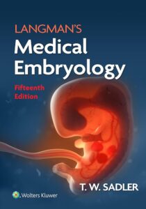 Langman's Medical Embryology, 15th Edition Medicalstudyzone