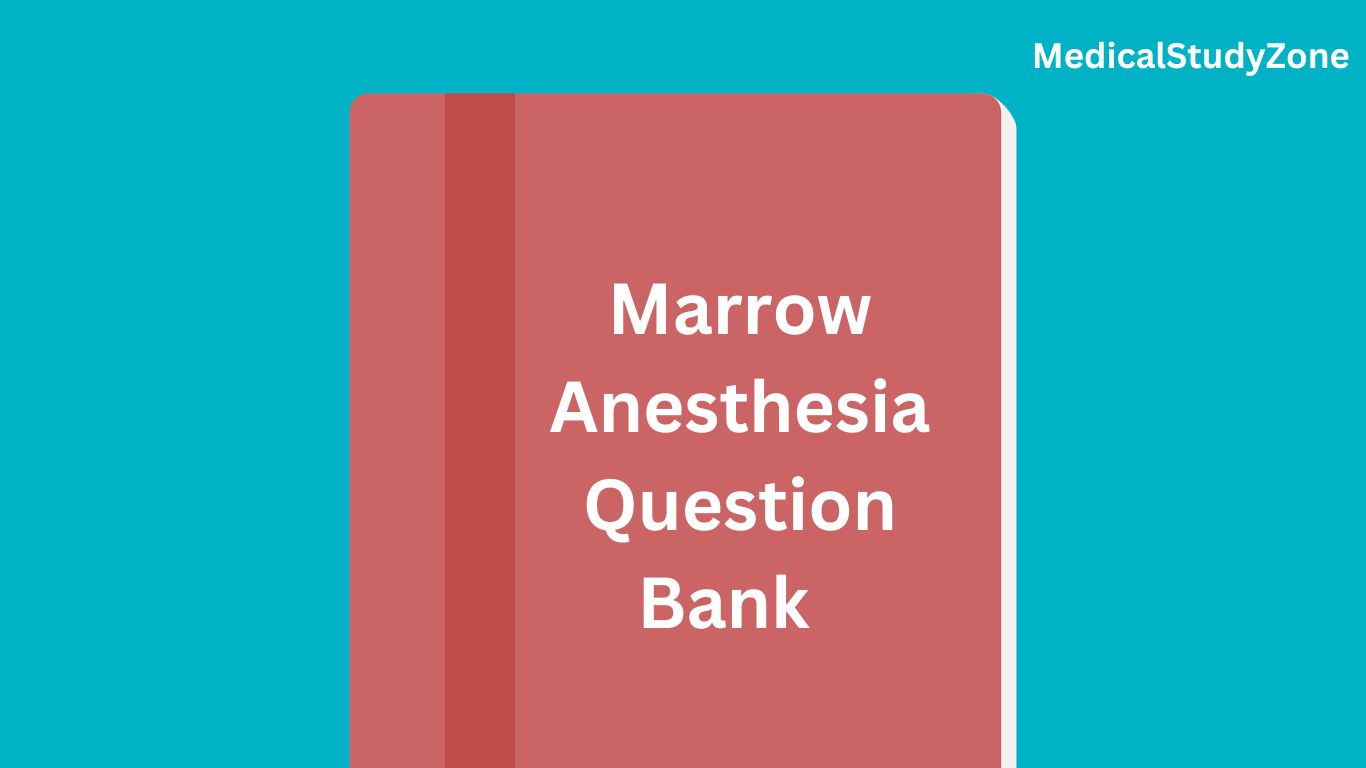 Marrow Anesthesia Question Bank Pdf