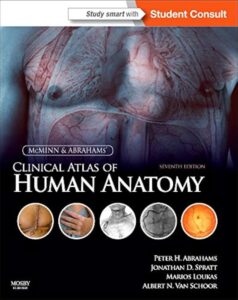 Abraham's and Mcminn's Clinical Atlas Of Human Anatomy Medical Study Zone