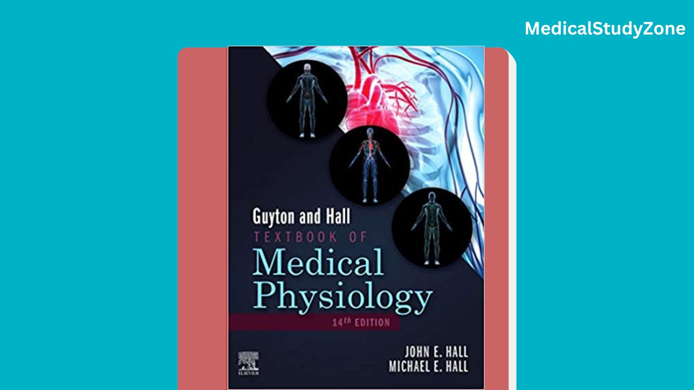 Guyton and Hall Textbook of Medical Physiology