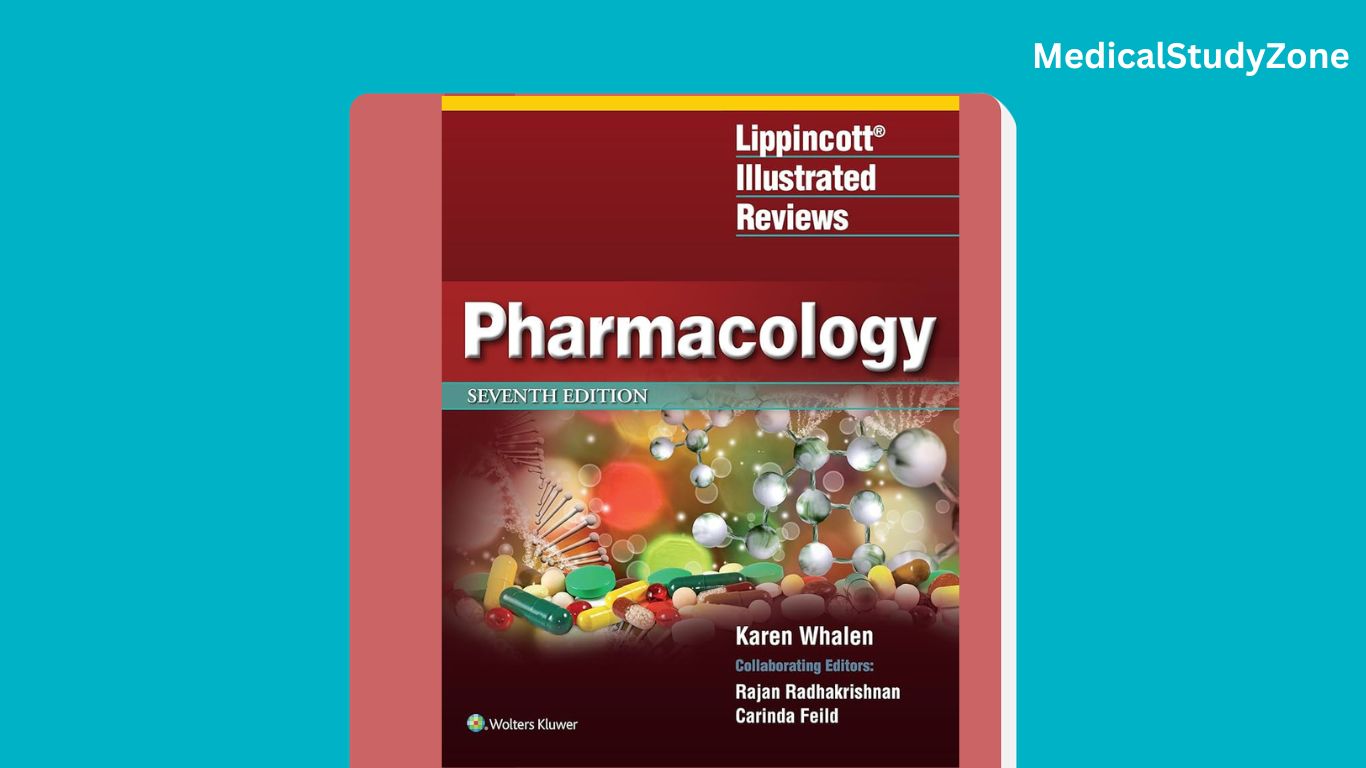 Lippincott Pharmacology MedicalStudyZone