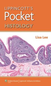 Lippincott’s Pocket Histology Medical Study Zone