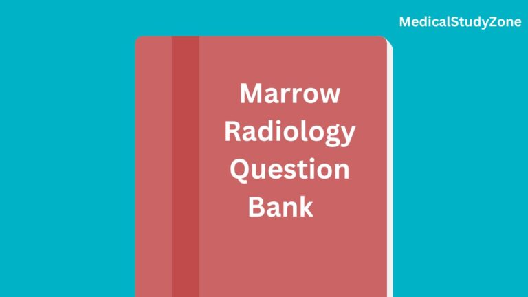 Marrow RADIOLOGY Question Bank Free PDF