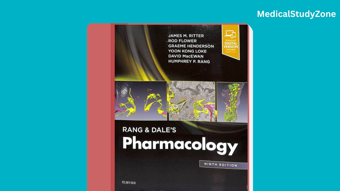 Rang and dale’s Pharmacology Medicalstudyzone