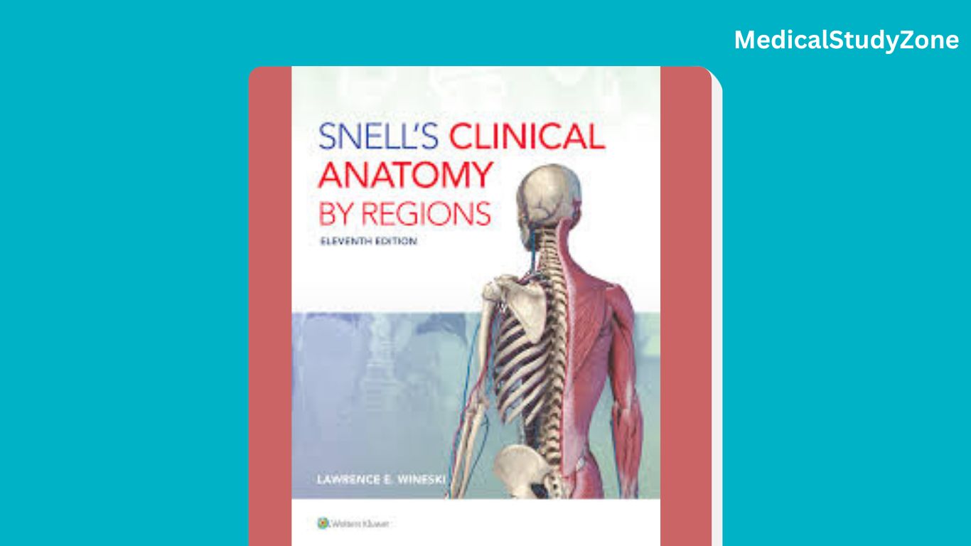 Snell's Clinical Anatomy by Regions PDF Free Download