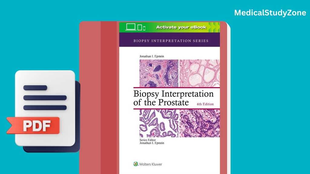 Biopsy Interpretation of the Prostate