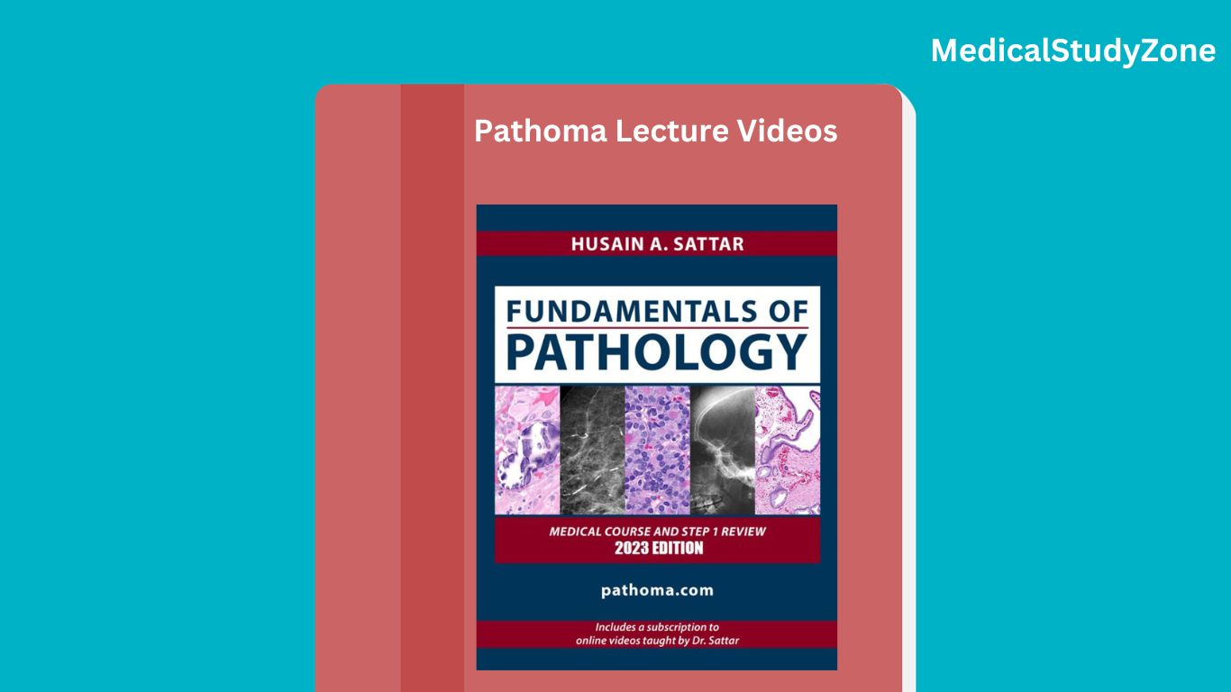 Pathoma Lecture Videos Free Download