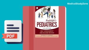 Rudolph's Pediatrics Self-Assessment and Board Review PDF