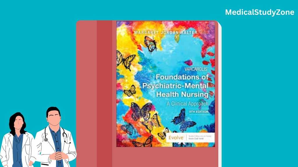 Varcarolis' Foundations of Psychiatric Mental Health Nursing