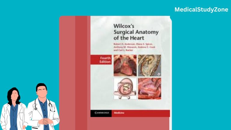 Wilcox’s Surgical Anatomy of the Heart Free PDF