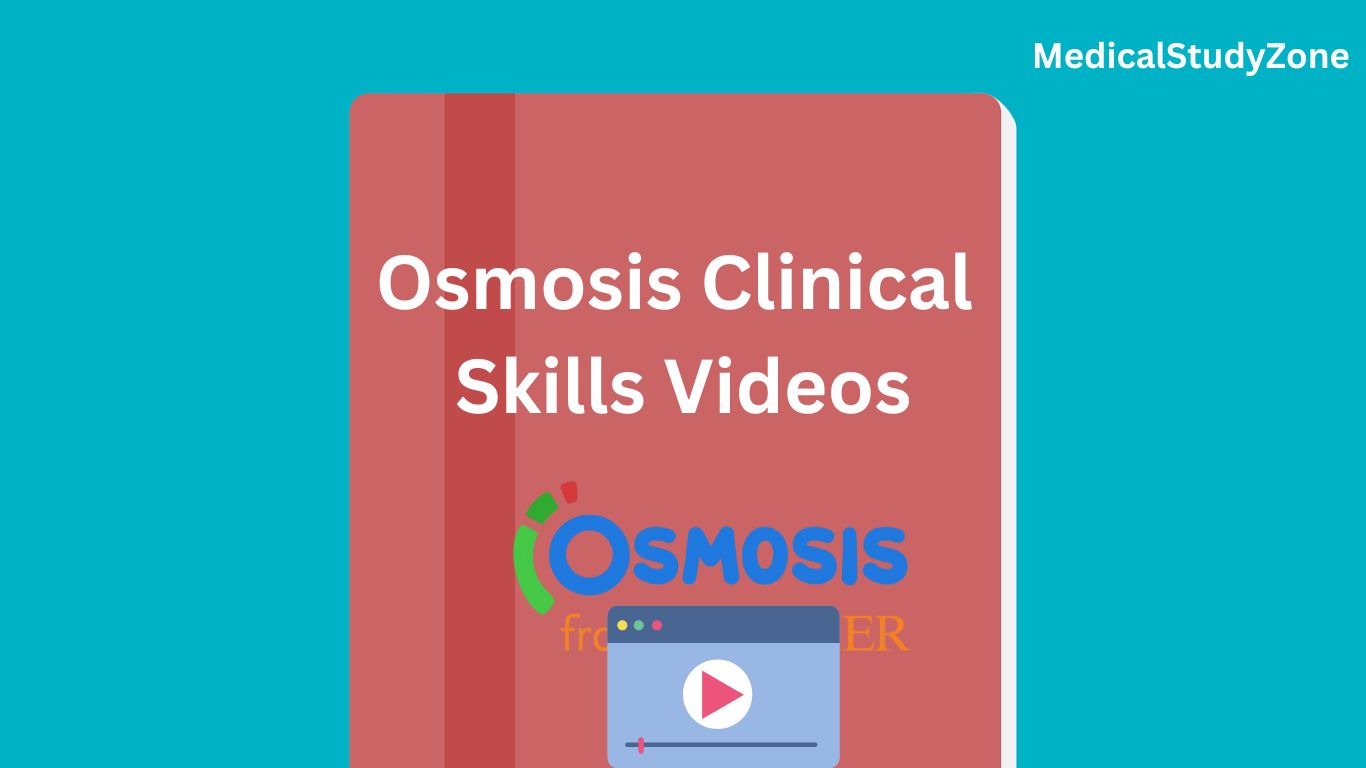 Osmosis Clinical Skills Videos Free Download